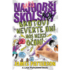 Môj najhorší školský rok 3 | James Patterson