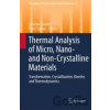 Thermal analysis of Micro, Nano- and Non-Crystalline Materials - Jaroslav Šesták, Peter Simon
