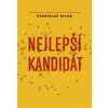 Nejlepší kandidát - Biler Stanislav