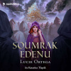Soumrak Edenu - Lucie Ortega (mp3 audiokniha)