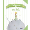 Malý princ pre deti | Saint-Exupéry Antoine de