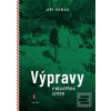 Výpravy v nejlepších let… (Jiří Peňás)