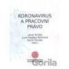Koronavirus a pracovní právo - Jakub Tomšej