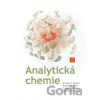 Analytická chemie - Stanley R. Crouch, F. James Holler, Douglas A. Skoog, Donald M. West