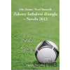 Zákony fotbalové džungle - Novela 2012 - Felix Boom, Pavel Skramlík