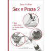 Sex v Praze 2 (Jana Collins)