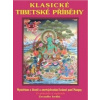 Klasické tibetské příběhy - Kolmaš Josef