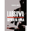 Larsova špinavá hra - Daniel Gris