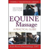 Equine Massage: A Practical Guide