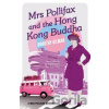 Mrs Pollifax and the Hong Kong Buddha - Dorothy Gilman