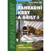 Zahradní krby a grily I - Václav Vlk