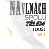 CHINASKI - NA VLNACH SPOLU...VOL.1 (2VINYL)