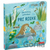 Kto sa to tu schováva? Pri rieke - Katherine McEwen