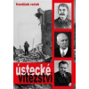 Ústecké vítězství - Roček František