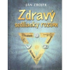 Zdravý sedliacky rozum - Zbojek Ján