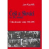 Češi a Slováci ve 20. století (2. zv.) - Jan Rychlík