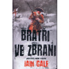 Bratři ve zbrani - Iain Gale