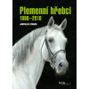 Plemenní hřebci 1990–2010 - Jaroslav Staněk