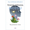 Temná strana mozgu - prof. Stefan Kolsch