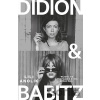 Didion & Babitz - Lili Anolik