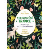Velikonoční tradice - 9 příběhů s vystřihovánkami - Petr Šilha
