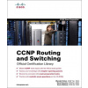 CCNP Routing and Switching Official Certification Library