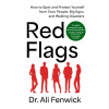 Red Flags, Green Flags