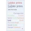Lidská práva zprava i zleva / Ľudské práva sprava aj zlava - Drulák Petr