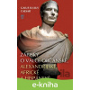 E-kniha Zápisky o válce občanské, alexandrijské, africké a hispánské - Gaius Iulius Caesar