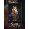Cesty Matky Boží - Foran Max
