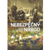 Nebezpečný národ (Robert Kagan - vyd. Lidové noviny)
