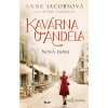 Kavárna U Anděla: Kavárna U Anděla: Nová doba - Anne Jacobsová alias Marie Lamballe - online doručenie