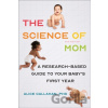The Science of Mom - Alice Callahan