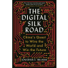 The Digital Silk Road