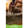 E-kniha Láska draka - Anna Lowe