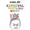 Karneval paměťových buněk - Karel Šíp