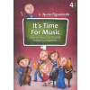 It’s Time For Music 4