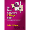 The Non-Designer's InDesign Book - Robin Williams