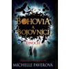 Bohovia a bojovníci: Divoch