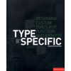 Type specific