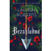 Bezohľadná - Lauren Roberts