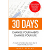 30 Days - Change your habits, Change your life