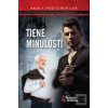 Tiene minulosti (Anikó Pastoreková)