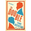 The Double : New Translation - Michajlovič Fjodor Dostojevskij