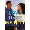 Love Times Infinity - Lane Clarke