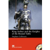 Macmillan Readers King Arthur and the Knights of the Round Table Intermediate Pack