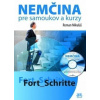 Nemčina pre samoukov a kurzy Fort Schritte + CD - Mikuláš Roman