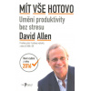 Allen David: Mít vše hotovo - Umění produktivity bez stresu (Autorova premisa je velice jednoduchá: produktivita je přímo úměrná schopnosti se uvolnit. Účinné metody pro zvyšování osobního výkonu bez