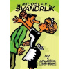 Muž s kanadským trávníkem - Miloslav Švandrlík