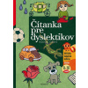 Čítanka pre dyslektikov - Katarína Loulová